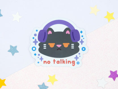 No Talking Cat Sticker