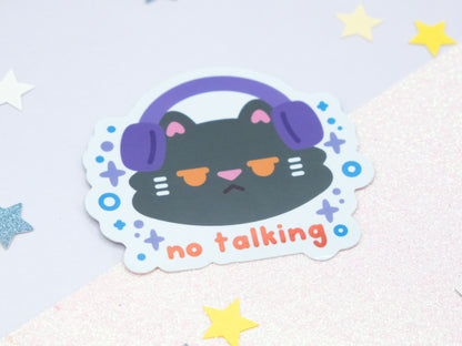 No Talking Cat Sticker