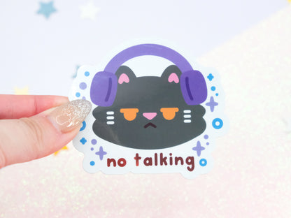 No Talking Cat Sticker